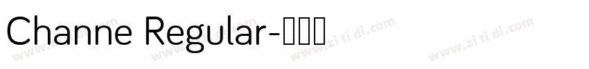 Channe Regular字体转换